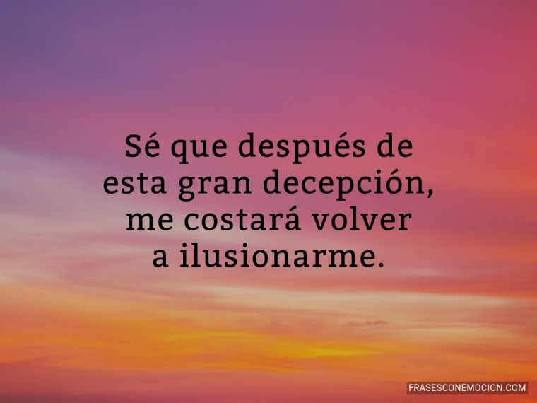 Sé que después de...