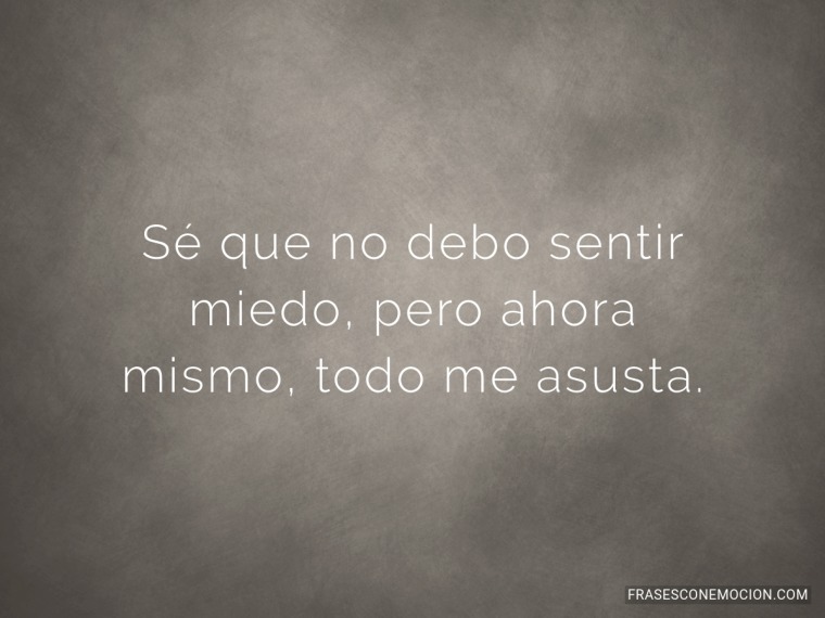 Sé que no debo sentir...