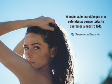 Si supieras lo increíble...