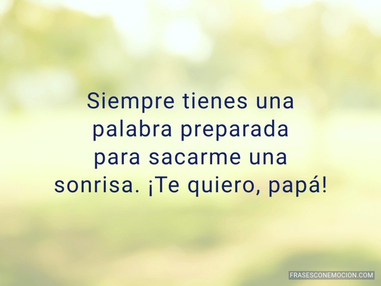 Siempre tienes una...