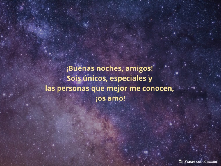 Sois únicos, especiales y...