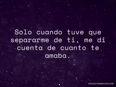 Solo cuando tuve que...