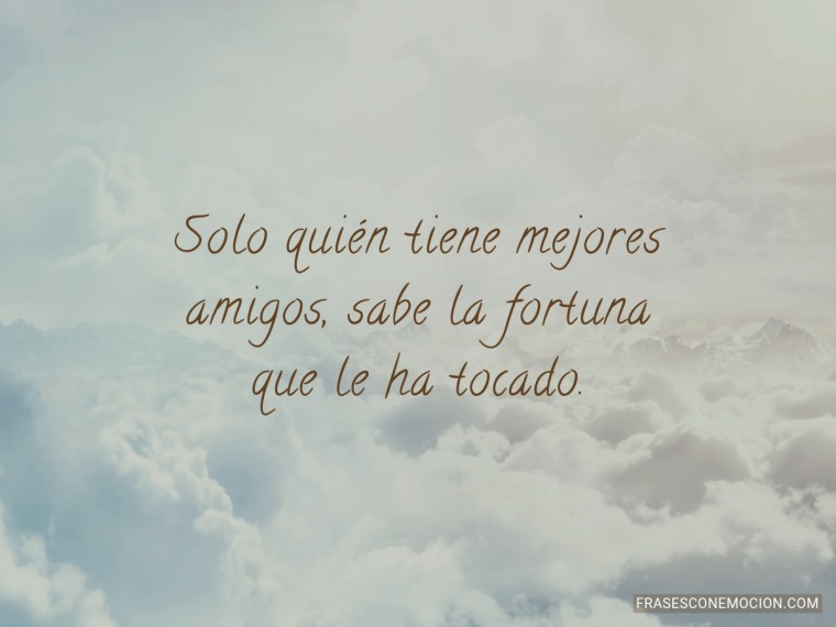 Solo quién tiene mejores...