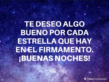 Te deseo algo bueno por cada...