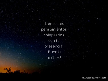 Tienes mis pensamientos...