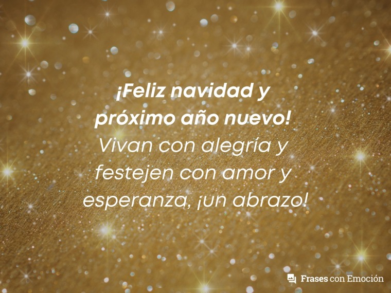 Vivan con alegría y festejen con amor...