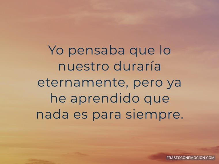 Yo pensaba que lo...